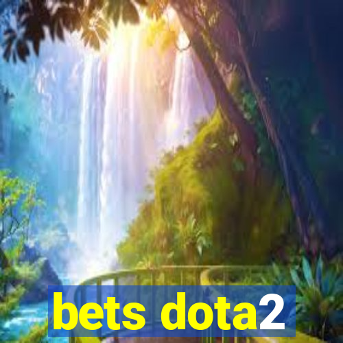 bets dota2