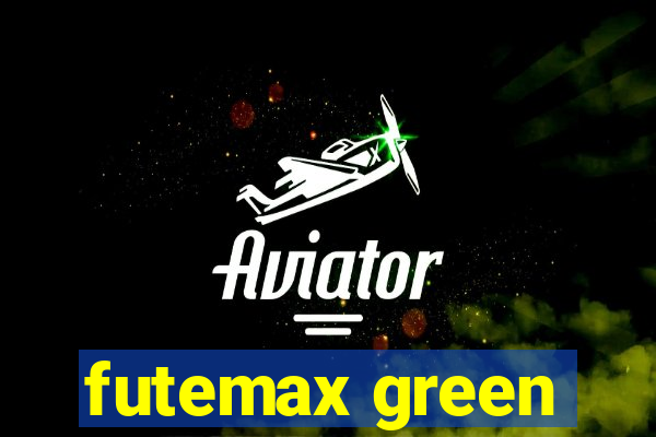 futemax green