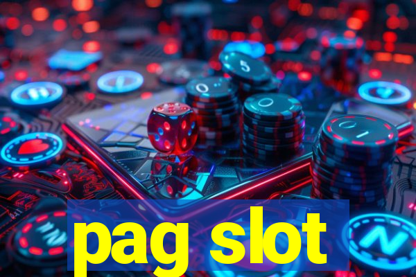 pag slot