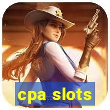 cpa slots