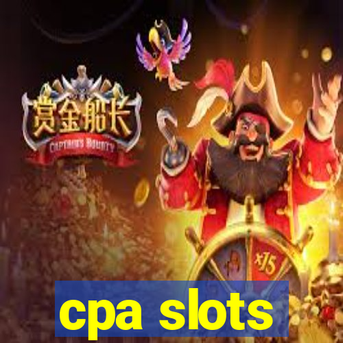 cpa slots