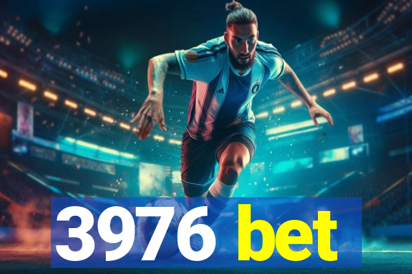 3976 bet