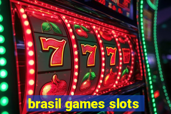 brasil games slots