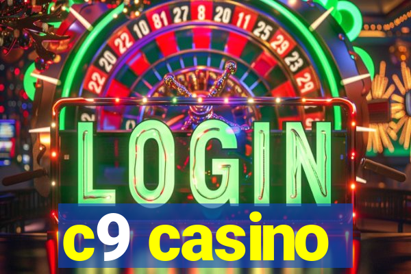 c9 casino