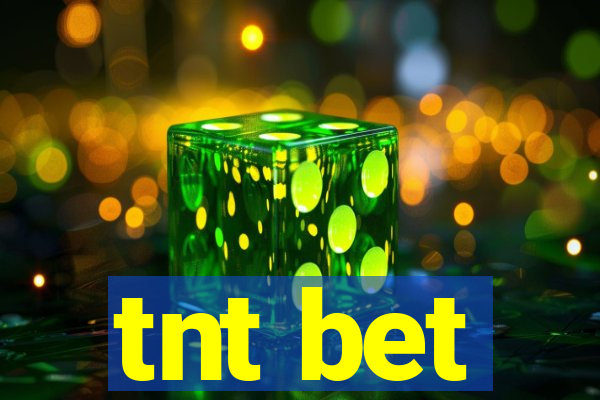 tnt bet