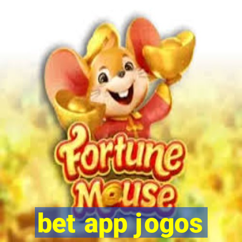 bet app jogos