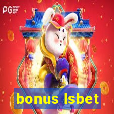 bonus lsbet