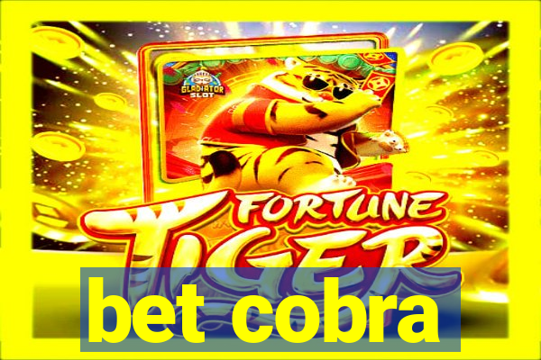 bet cobra