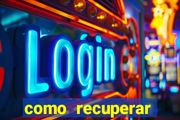 como recuperar senha do fortune tiger