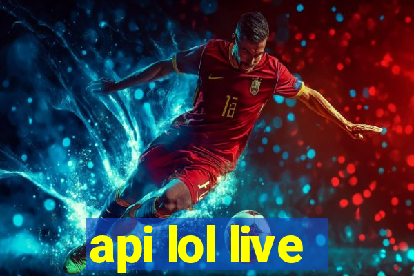 api lol live