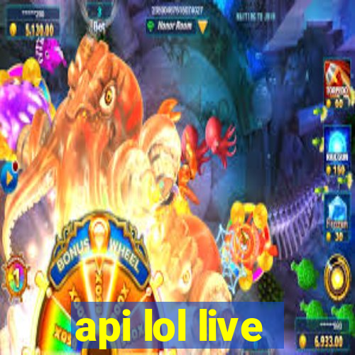 api lol live