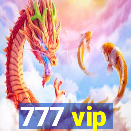 777 vip