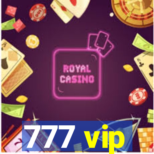 777 vip