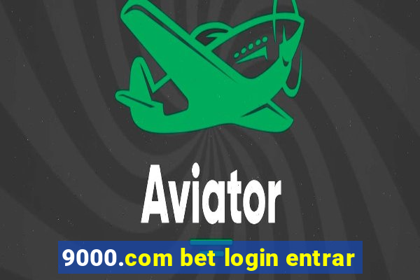 9000.com bet login entrar