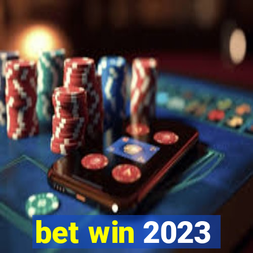 bet win 2023