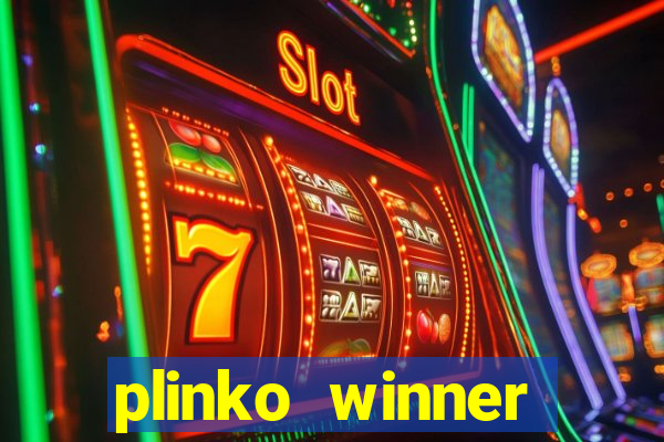 plinko winner ganhar dinheiro