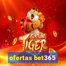 ofertas bet365