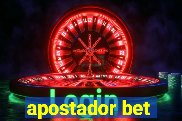 apostador bet