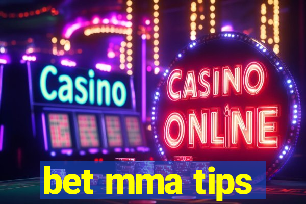 bet mma tips