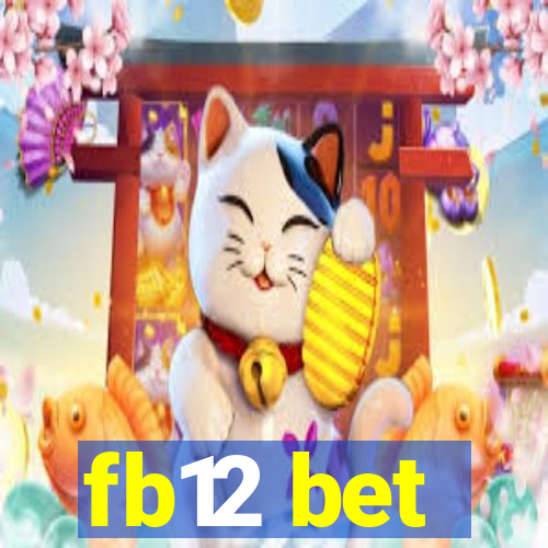 fb12 bet