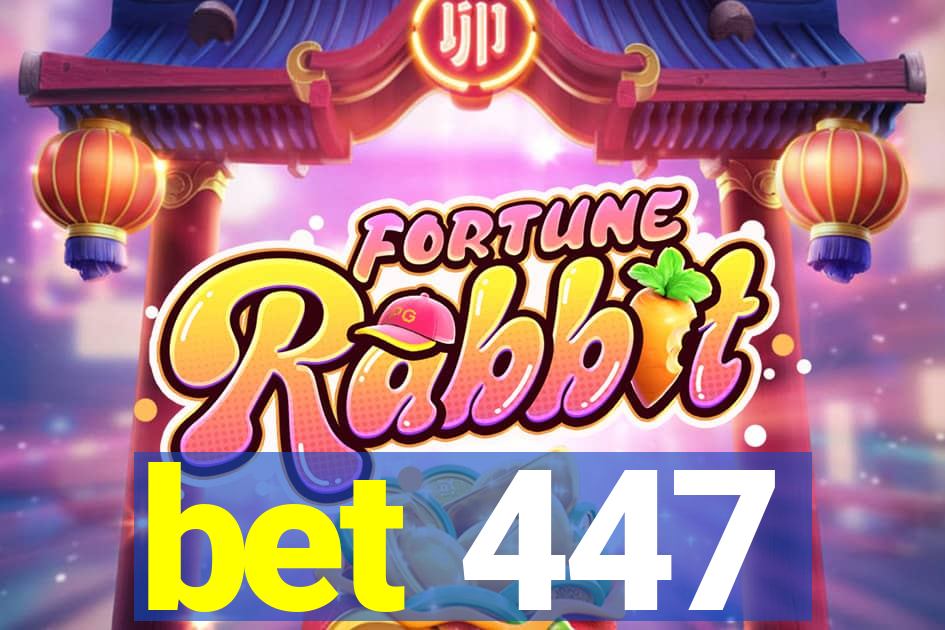 bet 447