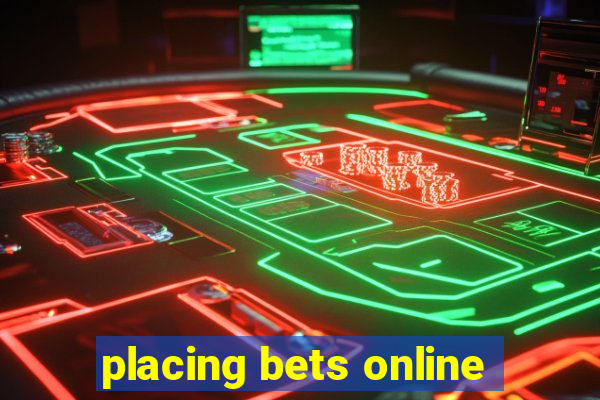 placing bets online