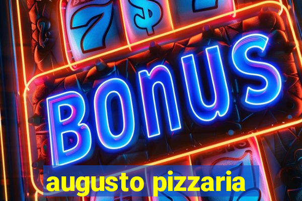 augusto pizzaria