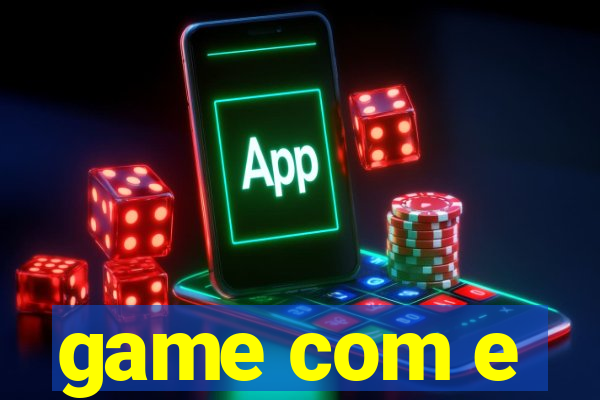 game com e