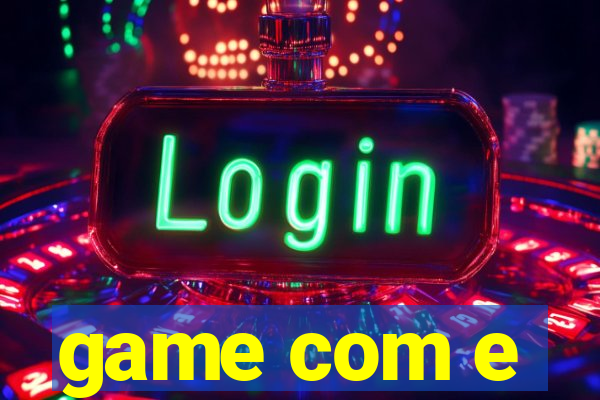 game com e