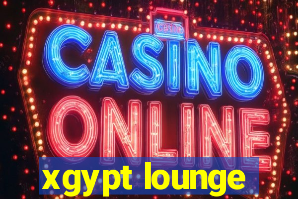 xgypt lounge