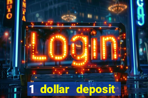 1 dollar deposit casino nz 2021