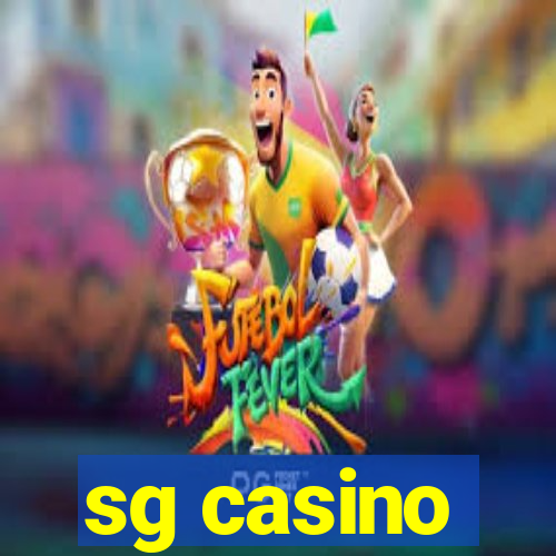 sg casino