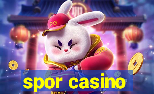 spor casino