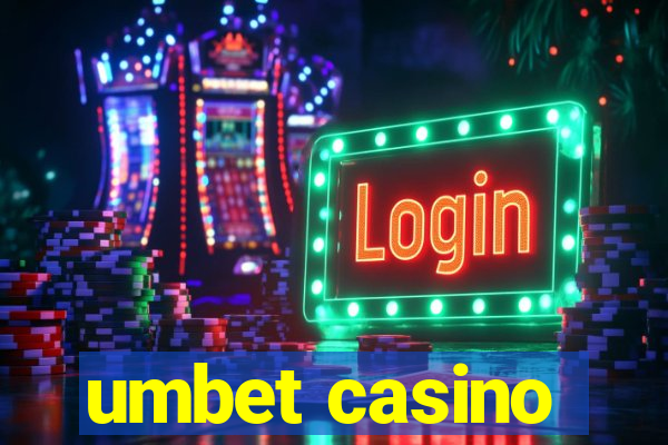 umbet casino