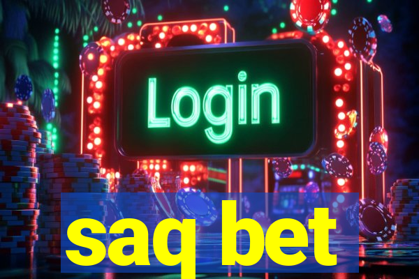 saq bet