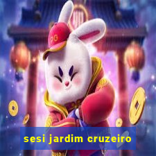 sesi jardim cruzeiro