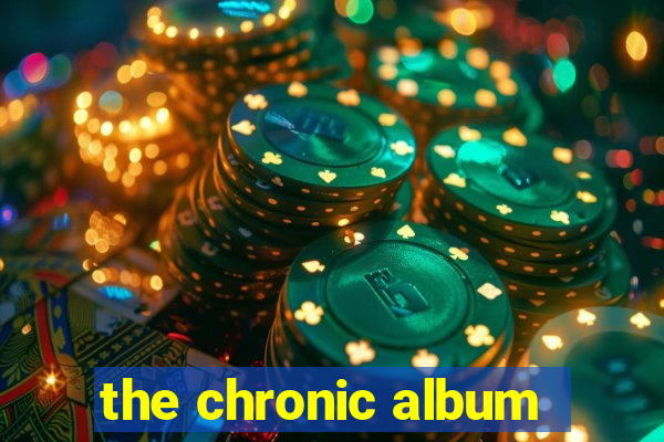 the chronic album