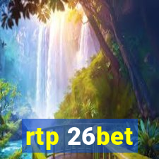 rtp 26bet