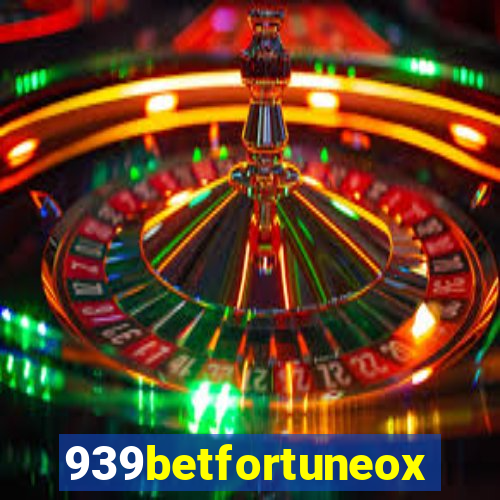 939betfortuneox