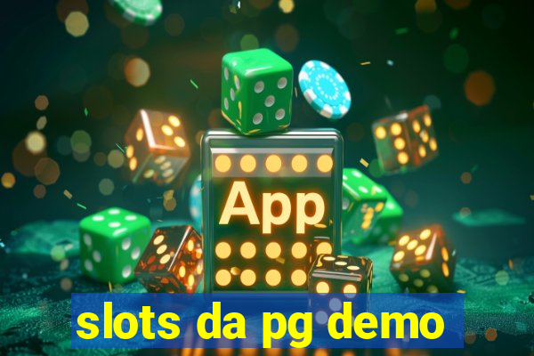 slots da pg demo