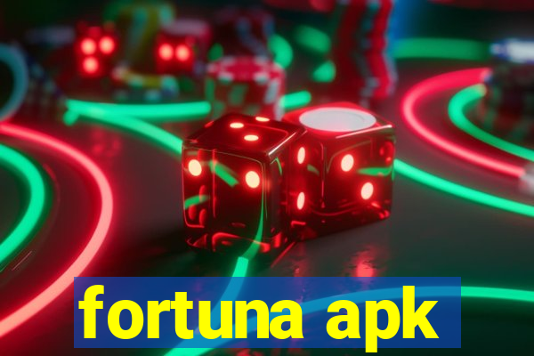 fortuna apk