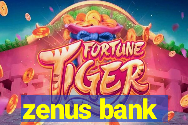 zenus bank