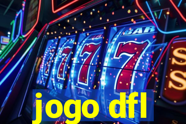 jogo dfl