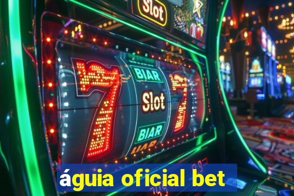 águia oficial bet