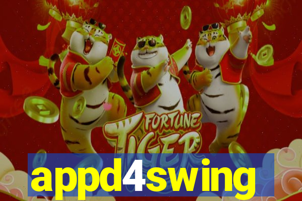 appd4swing