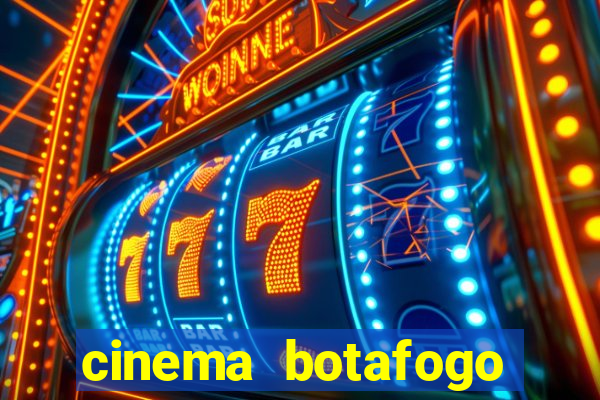 cinema botafogo praia shopping