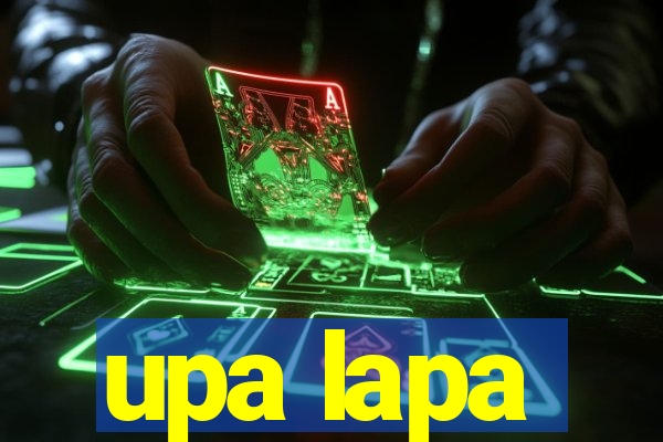 upa lapa