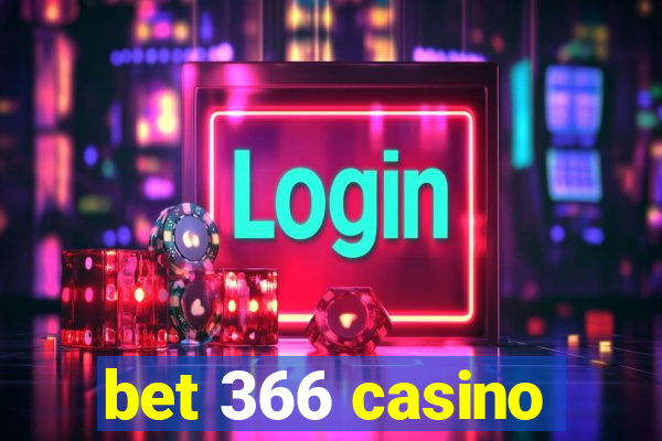 bet 366 casino