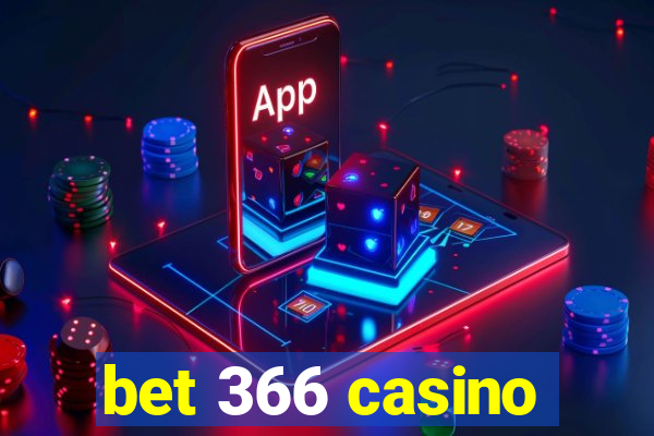 bet 366 casino