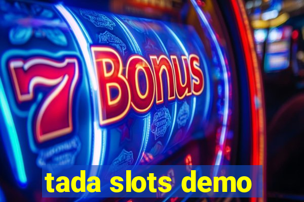 tada slots demo